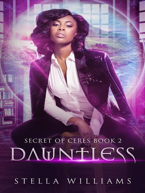 Title details for Dauntless by Stella Williams - Available